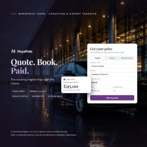 NoyaRide WordPress theme: a chauffeur booking engine. A dark saloon at an airport terminal at night, with the theme’s quote form filled in for Heathrow Terminal 5 to Mayfair and a fixed fare of £95.00 for an Executive Saloon.